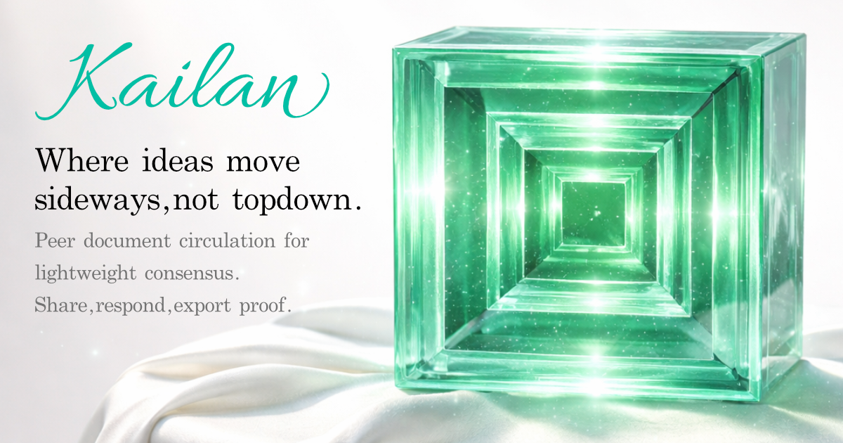 Kailan — Share documents, track who responded, export PDF proof